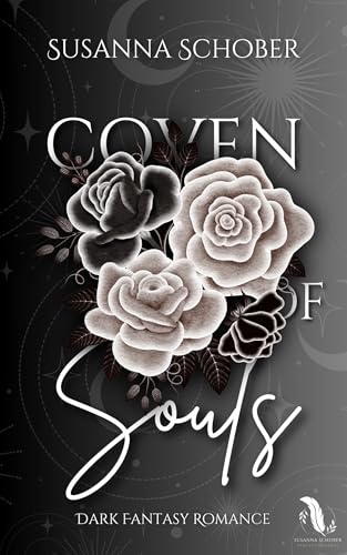 Coven of Souls - Seelenjäger: Dark Romantasy (Enemies to Lovers) Einzelband
