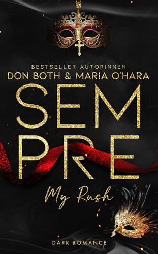 Sempre : My Rush (Sempre - die darke Neuauflage 3)