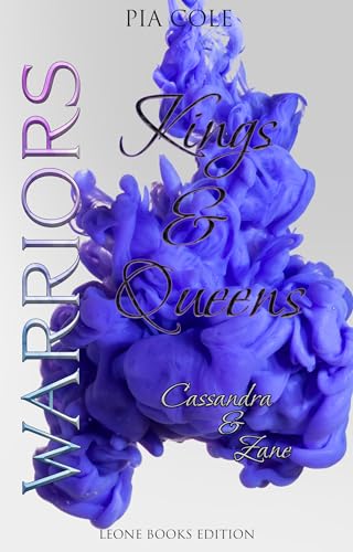 Kings and Queens: Cassandra & Zane (Ridgewood Warriors 2)
