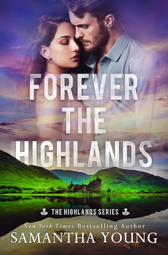 Forever the Highlands (The Highlands Series Book 6)