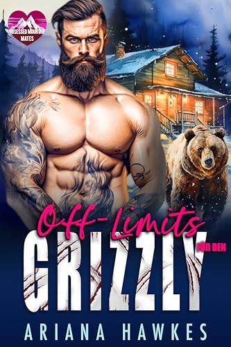 Off-Limits für den Grizzly (Gefährten aus den Bergen 3)