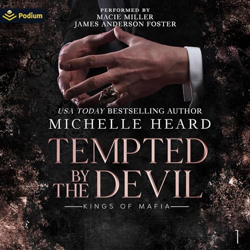 Tempted by the Devil: Kings of Mafia, Book 1