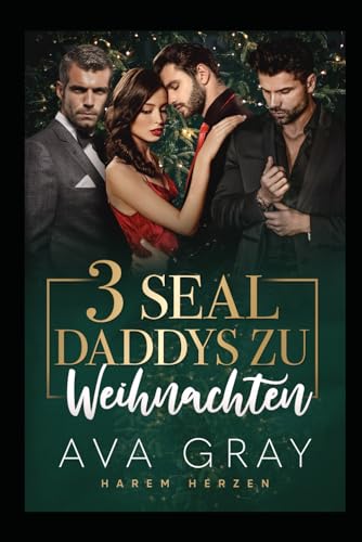 3 Seal Daddys zu Weihnachten (Harem Herzen)