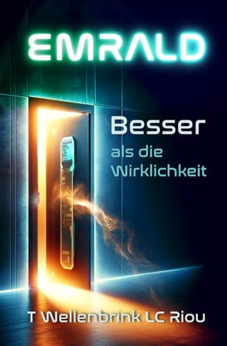 Emrald: Besser als die Wirklichkeit