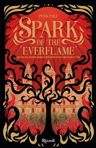Spark of the everflame. La biblioteca di Daphne. Edizione italiana (Saga degli Eletti Vol. 1)