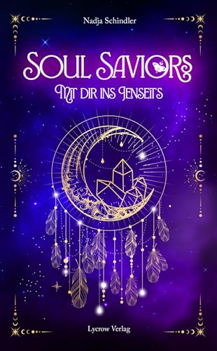 Soul Saviors: Mit dir ins Jenseits
