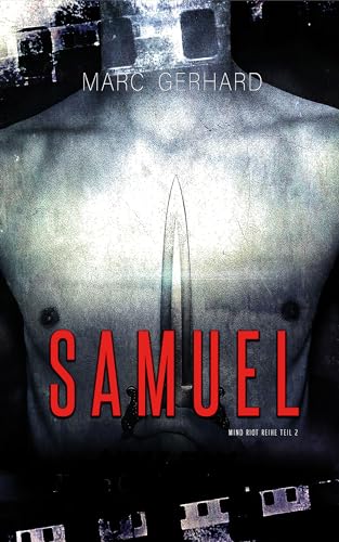 Samuel: Psychiatrie-Roman (Mind Riot)