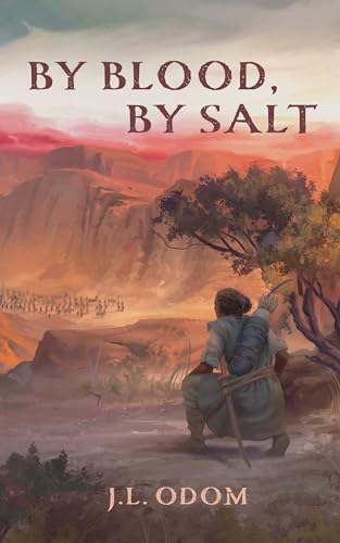 By Blood, By Salt (Land of Exile Book 1)