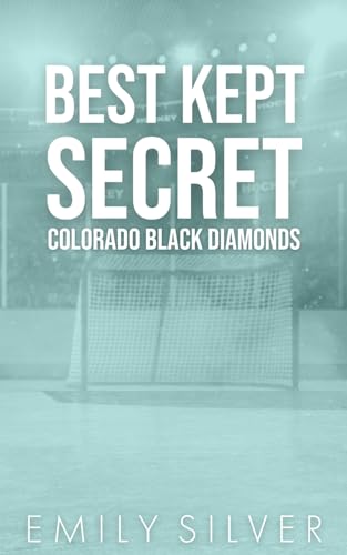 Best Kept Secret: Special Edition Paperback (Colorado Black Diamonds Special Edition Paperbacks, Band 1)