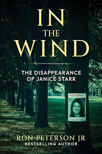 In the Wind: The Disappearance of Janice Starr