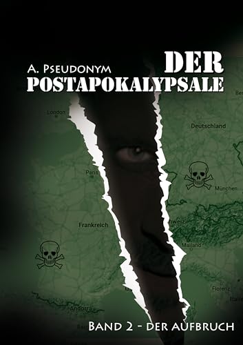 Der Postapokalypsale: Band 2 - Aufbruch