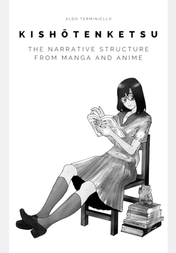Kishōtenketsu: The narrative structure from manga and anime