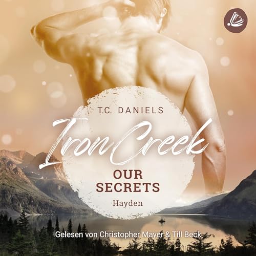 Our Secrets - Hayden: Iron Creek 1