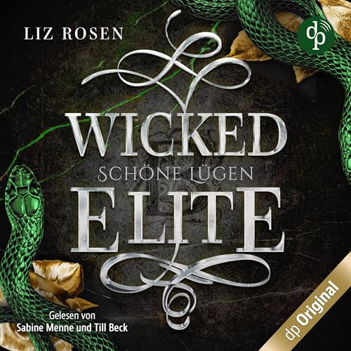 Wicked Elite - Schöne Lügen: Blackbury Academy 2