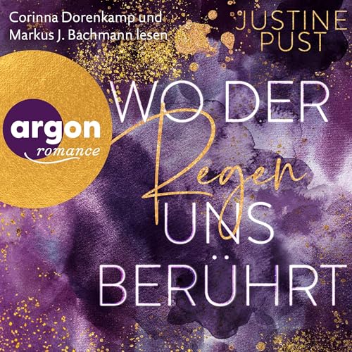 Wo der Regen uns berührt: Die Skyline-Reihe 2