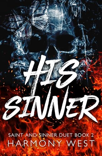 His Sinner: A Masked Stalker Romance (Saint and Sinner Duet Book 2)