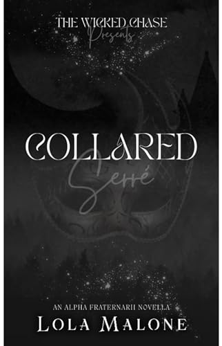 Collared: A Dark M/M College Romance Novella Primal Play : The Wicked Chase