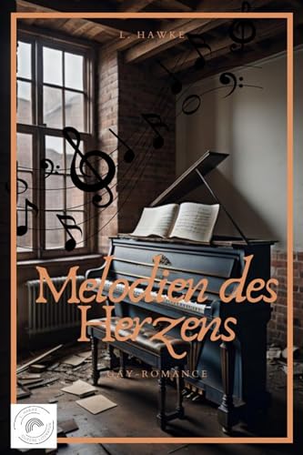 Melodien des Herzens: Gay Romance