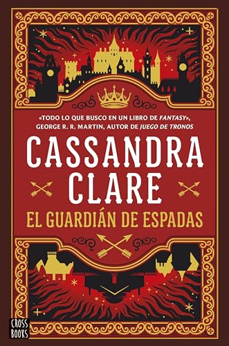 El guardián de espadas (Sword Catcher): Las crónicas de Castelana (Spanish Edition)