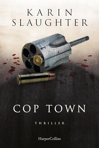 Cop Town: Thriller | Standalone der SPIEGEL-Bestsellerautorin
