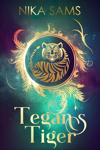 Tegan's Tiger (Steamy Fairytale Fated Mates Book 4)