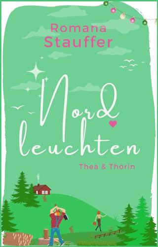 Nordleuchten - Thea & Thorin