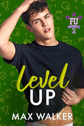 Level Up: Franklin U 2 - Book Four