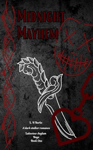Midnight Mayhem : Lakeview Asylum Boys book 1