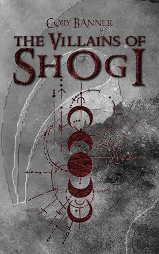 The villains of Shogi: Enemies to lovers - Dark Fantasy Novel (Dark Fantasy (derb, dreckig und mit Witz) 1)
