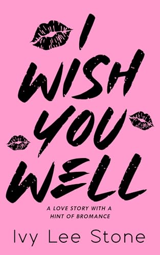 I Wish You Well