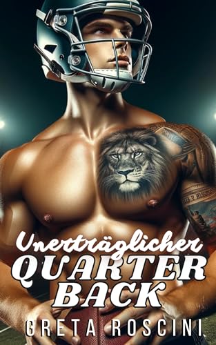 Unerträglicher Quarterback