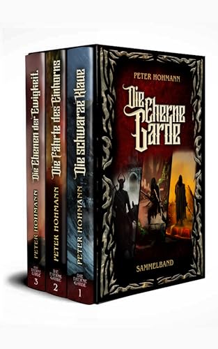 Die Eherne Garde: Die erfolgreiche Fantasy-Saga als Gesamtausgabe mit 1200 Seiten