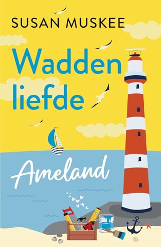 Ameland (Waddenliefde Book 4)
