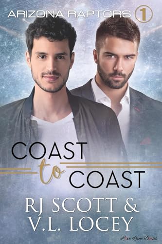 Coast to Coast (Arizona Raptors Book 1)