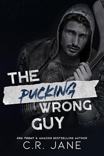 The Pucking Wrong Guy (The Pucking Wrong Series Book 2)
