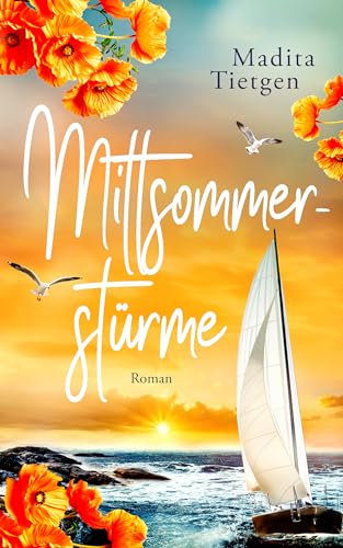 Mittsommerstürme (Schweden im Herzen 3)
