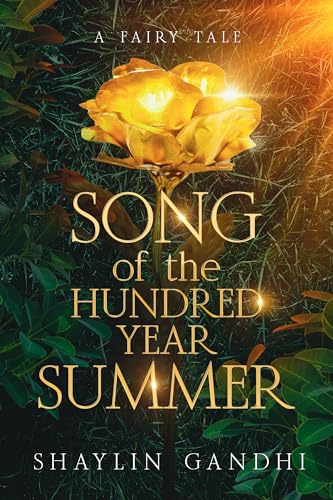 Song of the Hundred-Year Summer: A Fairytale Romance Novella
