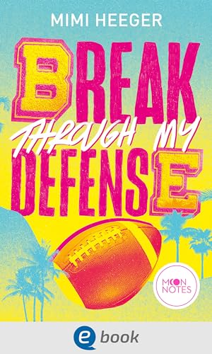 Cape Coral 1. Break through my Defense: Emotionaler New Adult Roman über Trauer, Bodyshaming und die große Liebe; für junge Erwachsene ab 16 Jahren