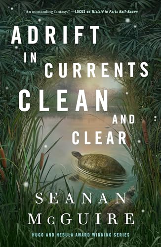 Adrift in Currents Clean and Clear (Wayward Children Book 10) (English Edition)