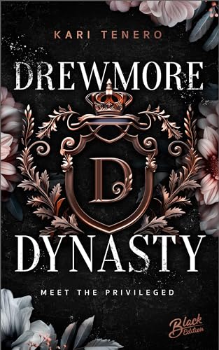Drewmore Dynasty: Meet the Privileged