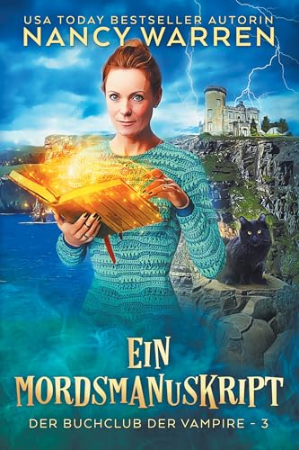 Ein Mordsmanuskript: ein paranormaler Cosy-Krimi (Buchclub der Vampire 3)