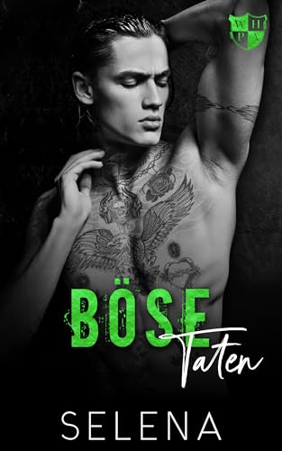Böse Taten (Willow Heights Akademie: Neid 2)