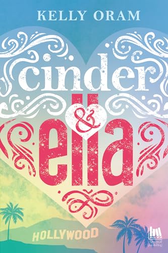 Cinder & Ella (Always Romance)