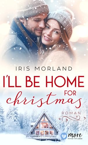 I´ll be home for christmas (Die Thornton Family 7)