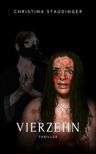 Vierzehn: der Tod kann dich schon seh'n (Zähl bis zum Ende 2)