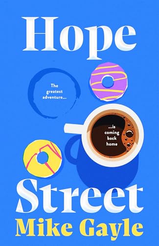 Hope Street: the poignant, warm and unforgettable novel that's perfect for book clubs