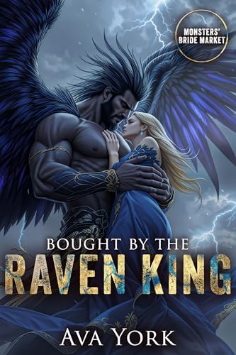 Bought by the Raven King: Monsters' Bride Market