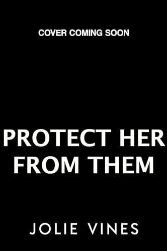 Protect Her from Them (McRae Bodyguards, #4)