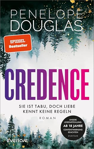 Credence – Sie ist tabu, doch Liebe kennt keine Regeln: Roman | Sinnliche Dark Romance von der TikTok-Lieblingsautorin des SPIEGEL-Bestsellers »Punk 57« endlich auf Deutsch!