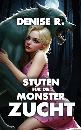 Stuten für die MONSTERZUCHT (Dark Fantasy)